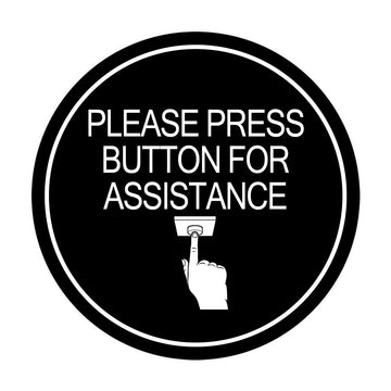 Signs ByLITA Circle Please Press Button For Assistance (hand on button) Wall or Door Sign